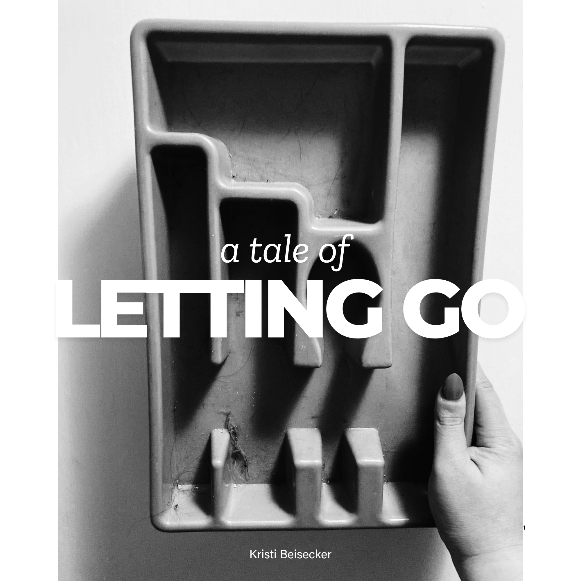 A Tale of Letting Go Collection
